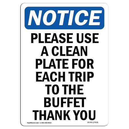 Signmission OSHA Notice, 5" Height, Please Use A Clean Plate For Each Sign, 5" X 3.5", Portrait OS-NS-D-35-V-17608